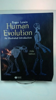 Human Evolution: An Illustrated Introduction - paperback Lewin, Roger