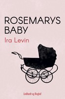 Ira Levin | Rosemarys Baby | Taschenbuch | DäNisch (2025) | Lindhardt og Ringhof