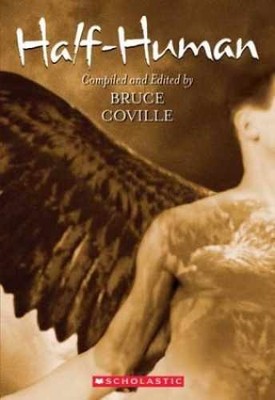 Half-human - Paperback, by Coville Bruce - Very Good