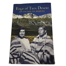 Edge Of Taos Desert An Escape To Reality Mabel Dodge Luhan Paperback