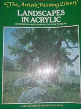 LANDSCAPES IN ACRYLIC HIS THE ARTIST'S PAINTING LIBRARY By Wendon Blake VG