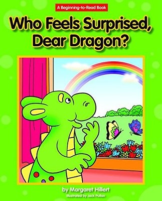 Who Feels Surprised, Dear Dragon? (Dear Dragon: Beginning-to-Read Book) - Hi...