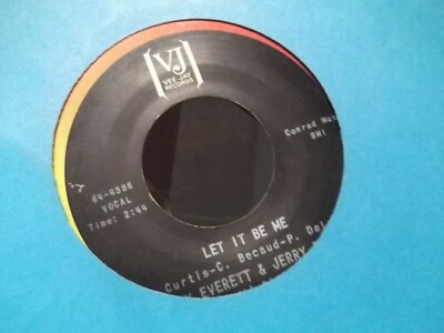 G1* BETTY EVERETT & JERRY BUTLER LET IT BE ME / AINT THAT LOVIN YOU VJ  RECORDS