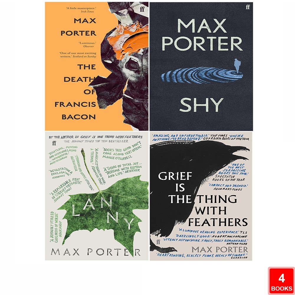 Max Porter Collection 4 Books Set Death of Francis Bacon,Shy, Lanny, Grief Is