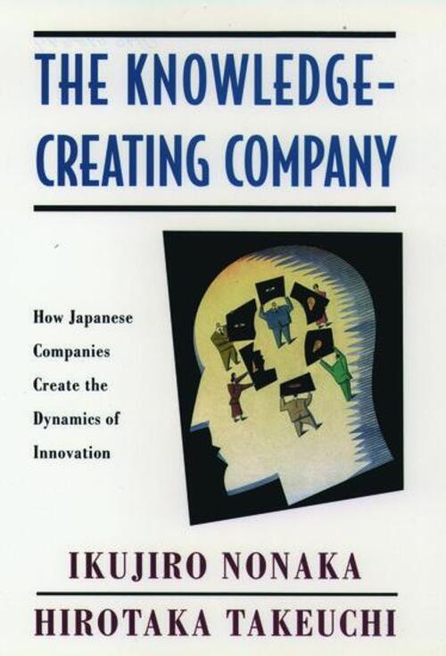 Thumbnail - The Knowledge-creating Company | How Japanese Companies Create The