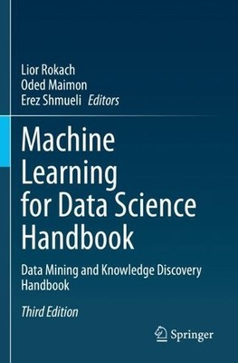 Machine Learning for Data Science Handbook - 9783031246302