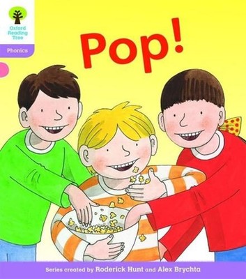 Oxford Reading Tree: Level 1+: Floppy's Phonics Fiction: Pop! by Roderick Hunt (