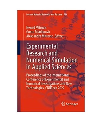 Experimental Research and Numerical Simulation in Applied Sciences: Proceedings 