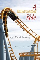 A Rollercoaster Ride Jani R. Carter Taschenbuch Kartoniert / Broschiert Englisch