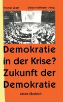 Demokratie In Der Krise ? Zukunft Der Demokratie | Buch | 9783322925176