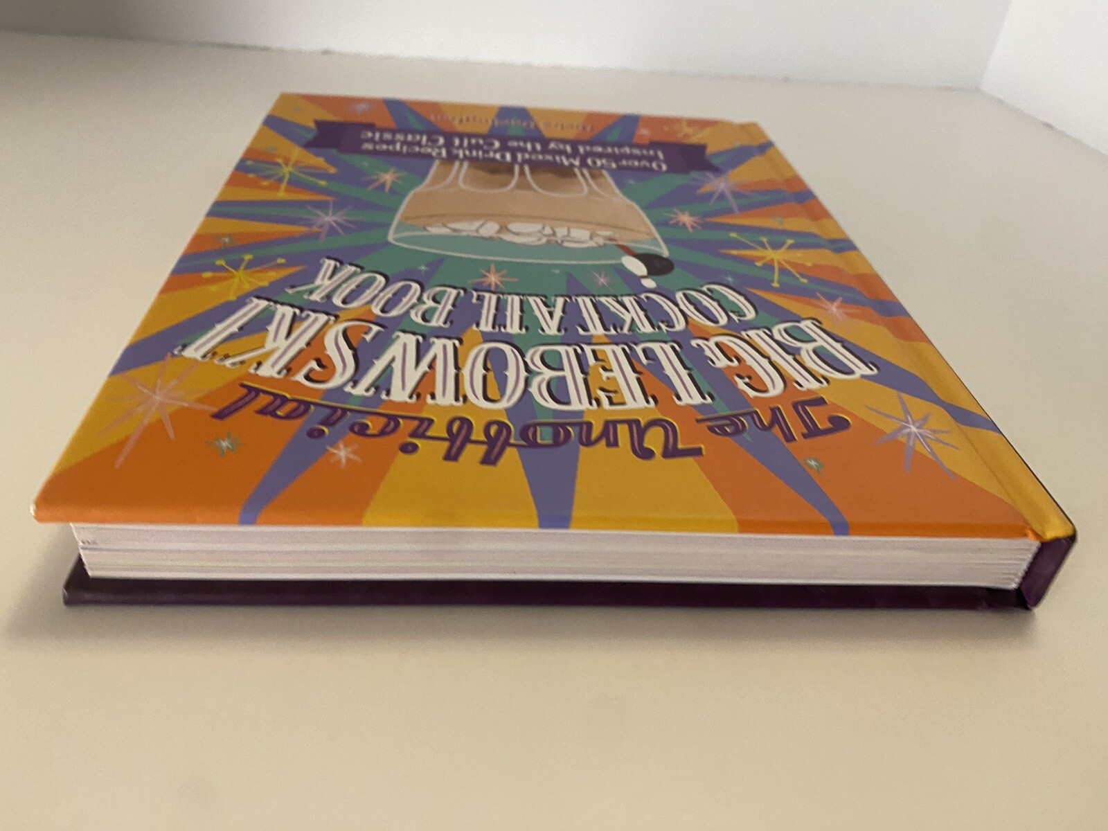 Unofficial Big Lebowski Cocktail Book : Over 50 Mixed Drink Recipes Inspired ...