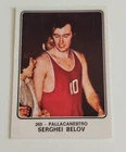 SERGHEI BELOV 265 BASKETBALL PANINI CAMPIONI DELLO SPORT 1973-74 NEW