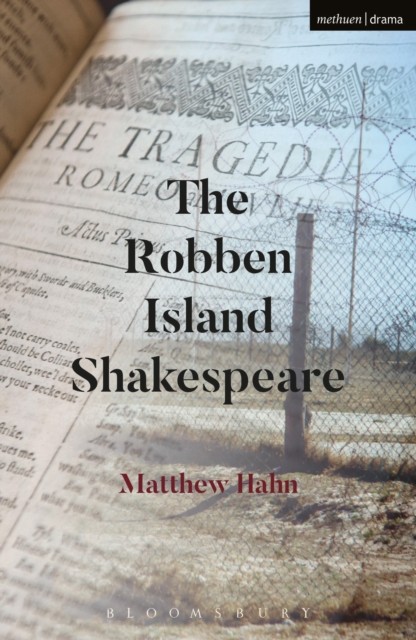 The Robben Island Shakespeare by Matthew Hahn PAPERBACK - Image 3