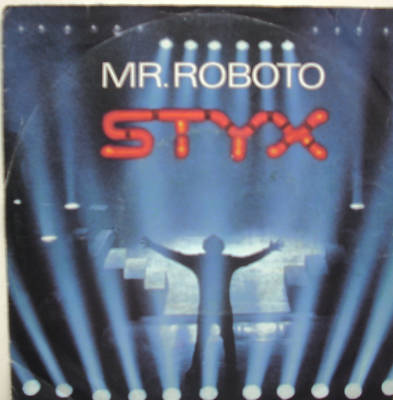 7'' 1983 WANTED !! STYX : Mr. Roboto // VG \