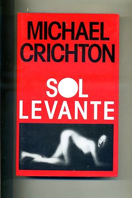 Michael Crichton # SOL LEVANTE # Edizione Club 1993 # 1A ED.