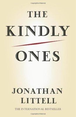 The Kindly Ones By Jonathan LITELL