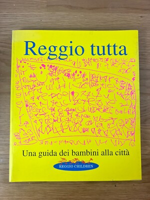 TUTES REGGIO. Ein Kinderführer in die Stadt. (Reggio Kinder, 2000)
