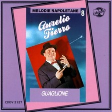 Fierro Aurelio - Guaglione