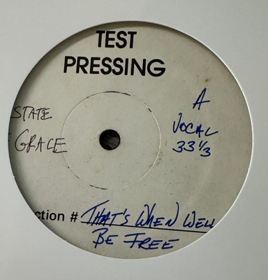 STATE OF GRACE that's when i'll be free~12'' DISCO FUNK~VINYL TEST PRESSING~promo