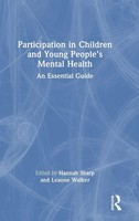 Sharp Hannah (U. A.) | Participation In Children And Young People's Mental...