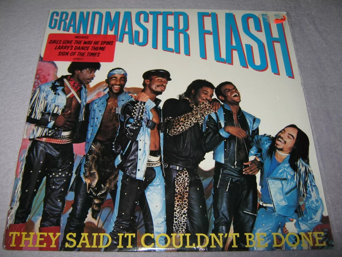 GRANDMASTER FLASH / THEY SAID IT COUDN'T BE DONE