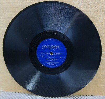 Gracie Fields - Come Back to Sorrento & Now Is the Hour - London 78 RPM  1948