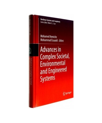 Advances in Complex Societal, Environmental and Engineered Systems
