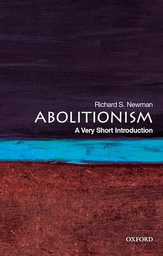 Abolitionism by Richard S. Newman - - Image 5