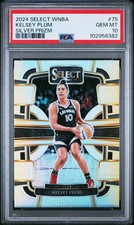 2024 Panini Select WNBA Kelsey Plum Silver Prizm POP 1 PSA 10 Gem Mint