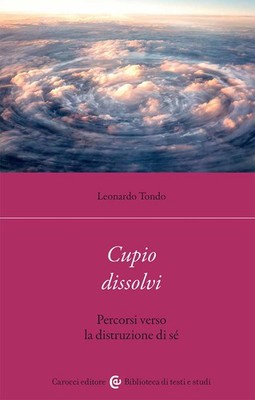 Leonardo Tondo Bücher - Cupio Dissolvi. Wege zur Selbstzerstörung