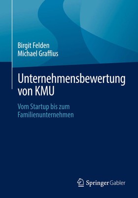 Unternehmensbewertung von KMU | Vom Startup bis zum Familienunternehmen | Buch