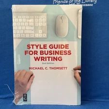Style Guide for Business Writing: Second Edition NEW in plastic Trade Paperback