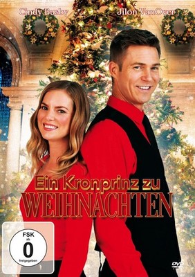 Ein Kronprinz zu Weihnachten - (DVD) Anthony C. Ferrante Jilon VanOver