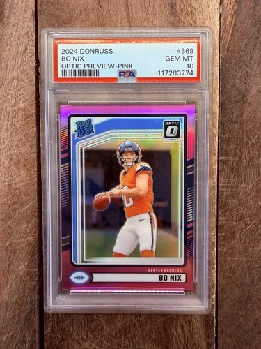 2024 Panini Donruss Rated Rookie Bo Nix #369 Optic Preview Pink Prizm PSA 10