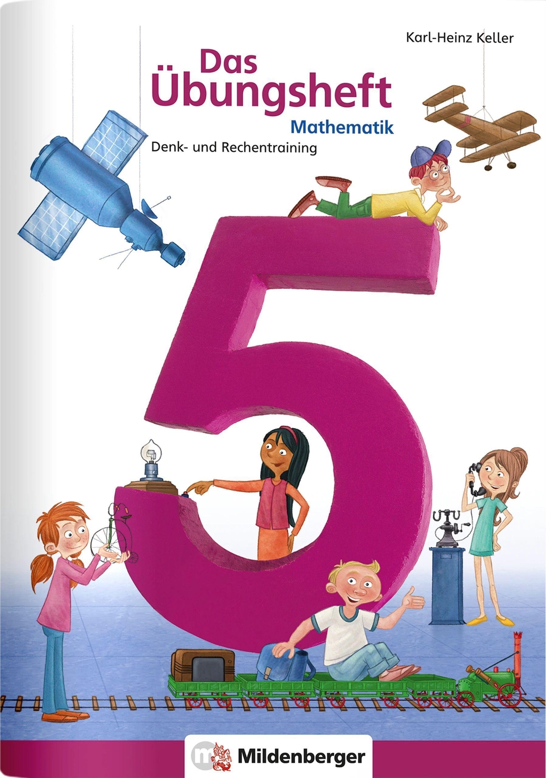 Thumbnail - Mathematik 5. Das Übungsheft Neubearbeitung Karl-heinz Keller
