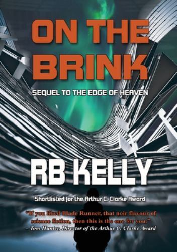 On the Brink by Rb Kelly (2022, Trade Paperback)