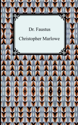 Dr. Faustus By Christopher Marlowe