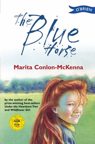 The Blue Horse By Marita Conlon-McKenna, Donald Teskey