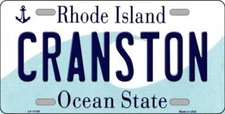 CRANSTON RHODE ISLAND STATE BACKGROUND METAL NOVELTY LICENSE PLATE TAG