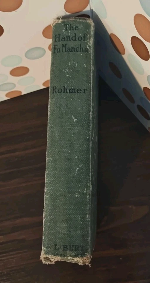 The Hand Of Fu Manchu, Sax Rohmer,  A.L. Burt Company, 1917, 2nd Print, Antique  - Image 2 of 4