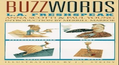 Buzzwords: L.A. Freshspeak, Young, Paul