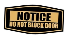 Fancy Notice Do Not Block Door Sign () - 3.5 x 7" - Medium (1 Pack) Black Gold