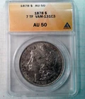 1878 MORGAN Silver Dollar ANACS Authenticated AU50 VAM-131C3 7 Tail Feathers