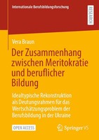 Der Zusammenhang Zwischen Meritokratie Und Beruflicher Bildung Vera Braun Buch
