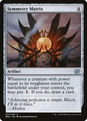 Symmetry Matrix #252 The Brothers' War MTG Uncommon