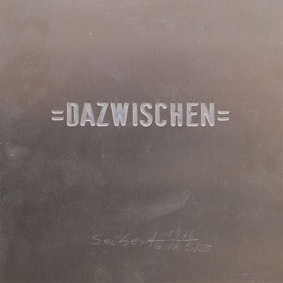 Georg Seibert Dazwischen Typografie auf Stahl 1976 signiert und nummeriert