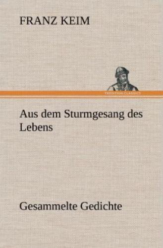 Aus Dem Sturmgesang Des Lebens Gesammelte Gedichte. 2127