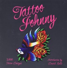 Tattoo Johnny 3,000 Tattoo Designs Tattoo Johnny 2010 Book