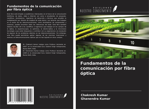 Fundamentos De La ComunicacióN Por Fibra óPtica Chakresh Kumar (U. A.) Buch 2024-image