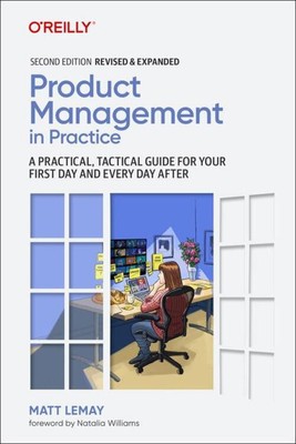 Product Management in Practice | Matt Lemay | Taschenbuch | Englisch | 2022